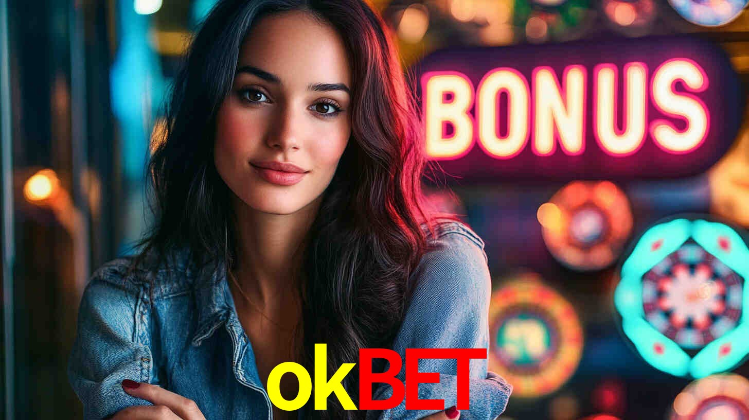 okbet - O Cassino Mais Exclusivo Do Brasil - okbet.com